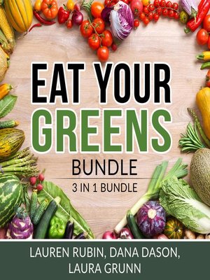 cover image of Eat Your Greens Bundle